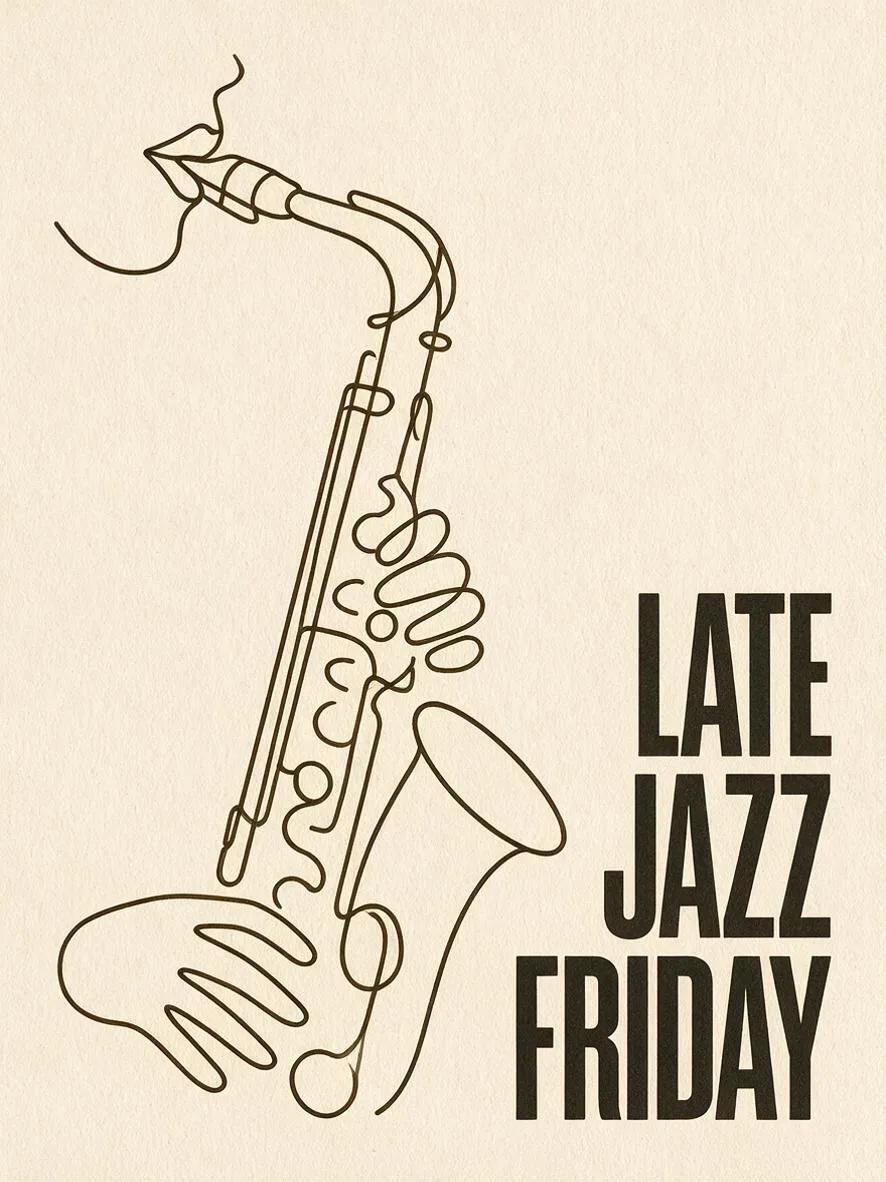 A minimalist poster for a jazz night, a saxophone drawn in one continuous line, cream paper, the words LATE JAZZ FRIDAY in bold type.